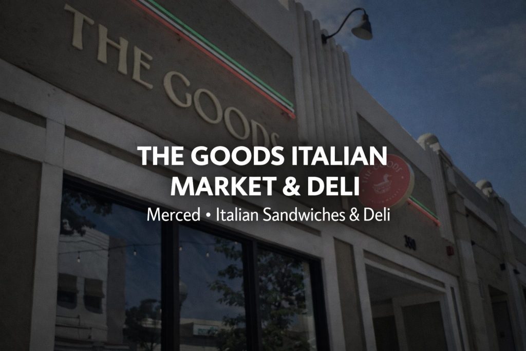 Italian deli sandwiches and fresh bread at The Goods Italian Market & Deli in Merced, CA